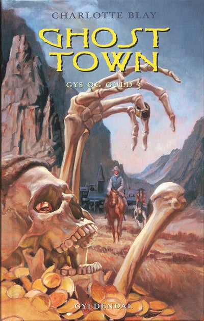 Ghost Town - Gys og guld  3