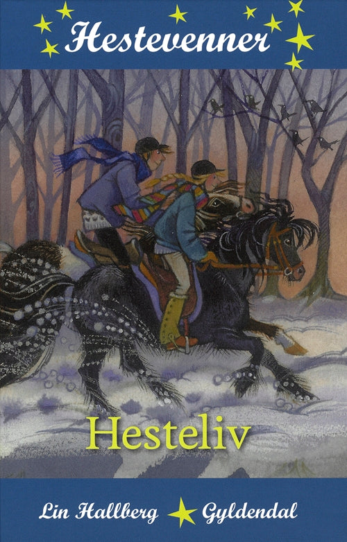 Hestevenner 3 - Hesteliv
