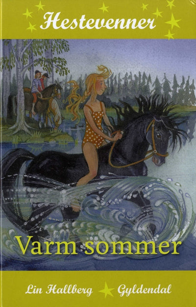 Hestevenner 4 - Varm sommer