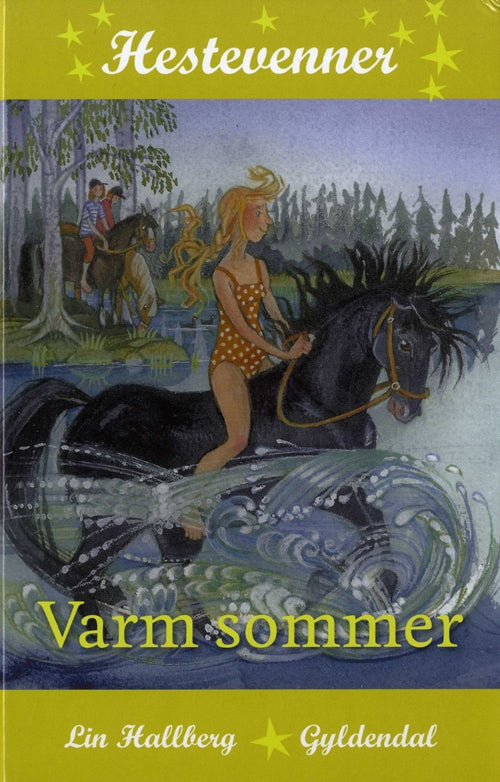 Hestevenner 4 - Varm sommer