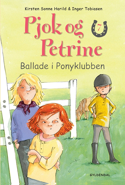 Pjok og Petrine 7 - Ballade i Ponyklubben