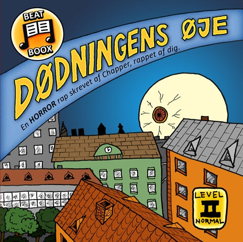 Chapper 2. Dødningens øje