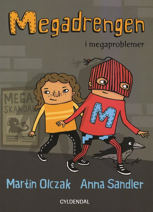 Megadrengen 2 - Megadrengen i megaproblemer