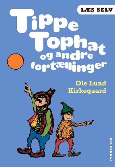 Læs selv Tippe Tophat og andre fortællinger