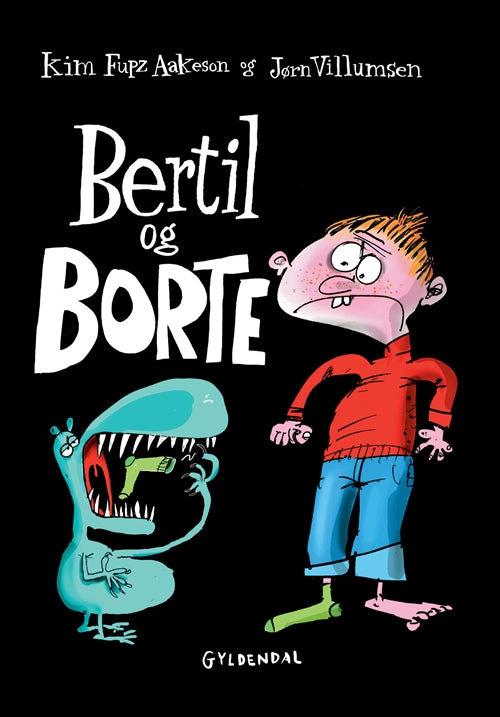 Bertil og Borte