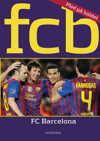 Med på holdet. FCB - FC Barcelona