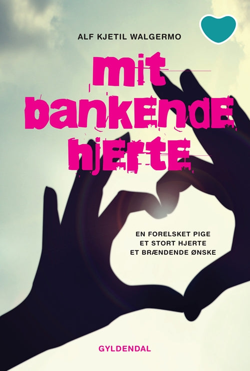 Mit bankende hjerte