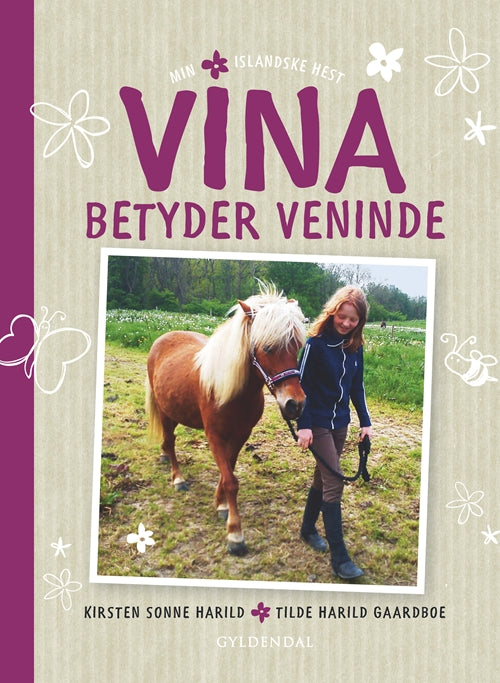 Vina betyder veninde