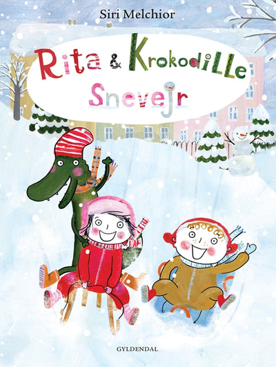 Rita og Krokodille - Snevejr