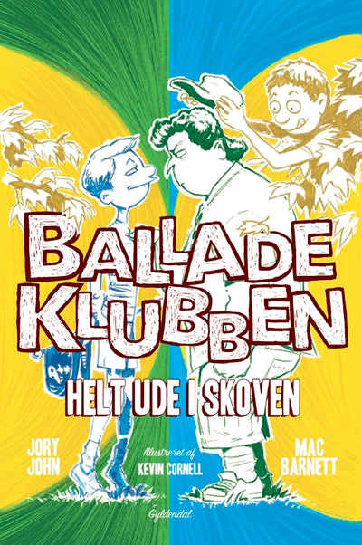 Balladeklubben 3 - Helt ude i skoven