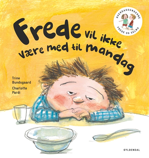 Frede og Selma 2 Frede vil ikke være med til mandag