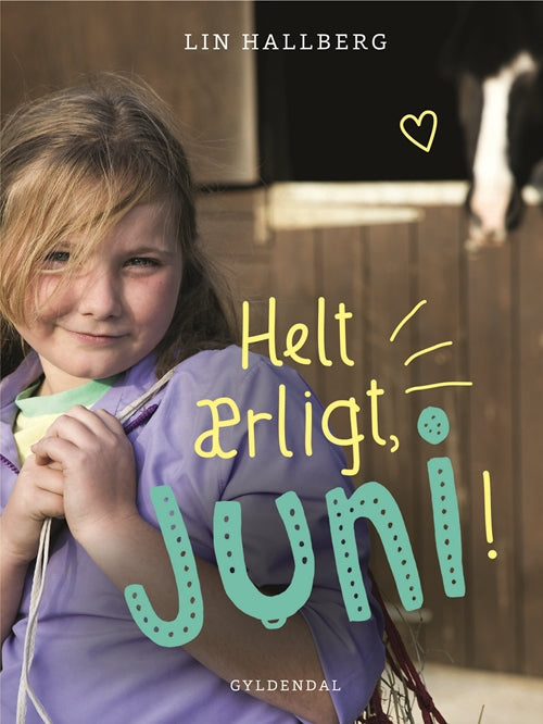 Juni 2 - Helt ærligt, Juni!