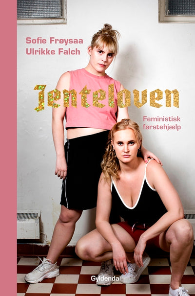 Jenteloven. Feministisk førstehjælp
