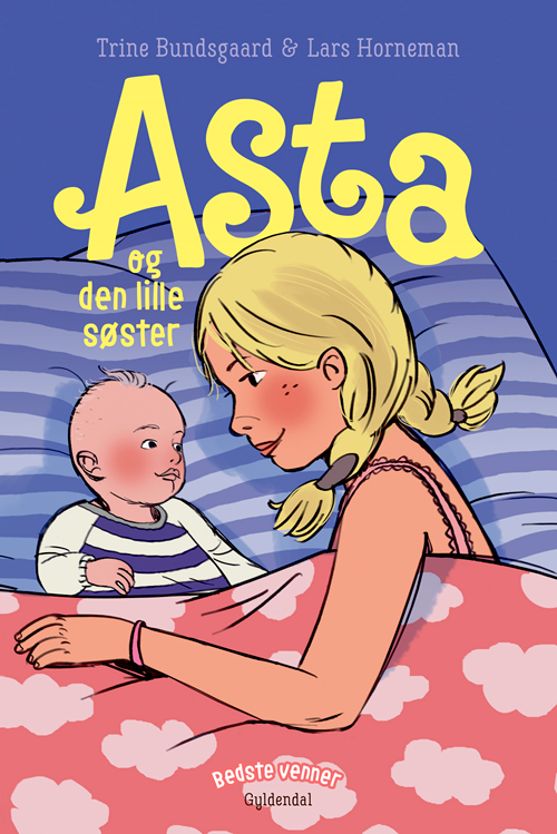 Bedste venner 9 - Asta og den lille søster