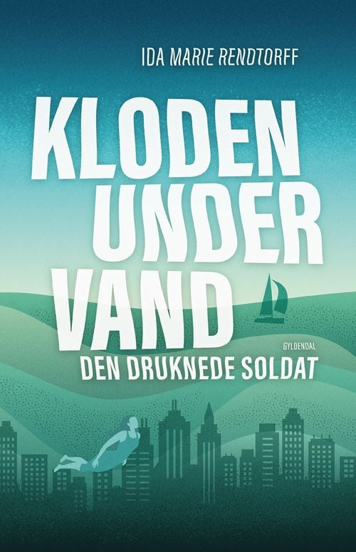 Kloden under vand 1 - Den druknede soldat