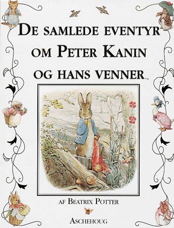 De samlede eventyr om Peter Kanin og hans venner