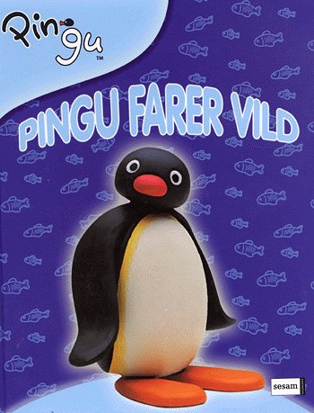 Pingu farer vild