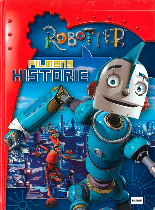 Robotter - Filmens historie