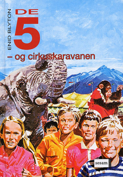 De fem og cirkuskaravanen