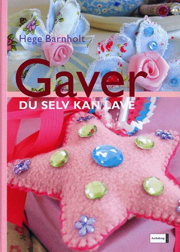 Gaver du selv kan lave