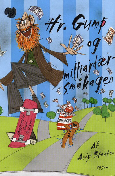 Hr. Gump 2 - og milliardærsmåkagen