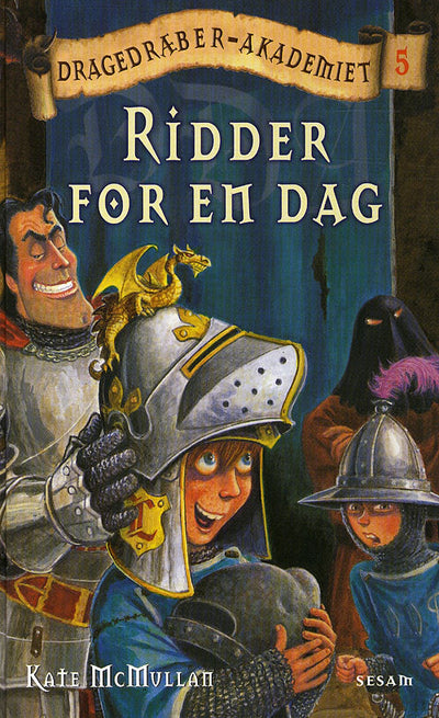 Dragedræber-akademiet 5: Ridder for en dag