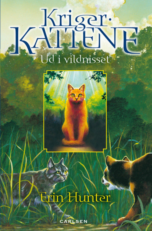 Krigerkattene 1: Ud i vildnisset