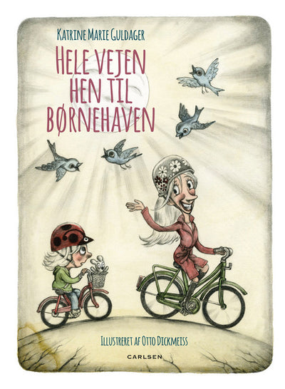 Hele vejen hen til børnehaven
