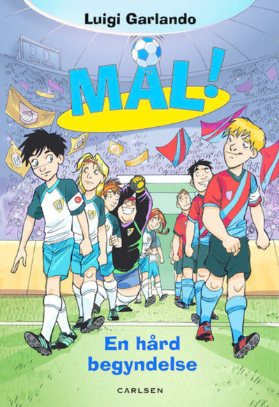 Mål 13: En hård begyndelse