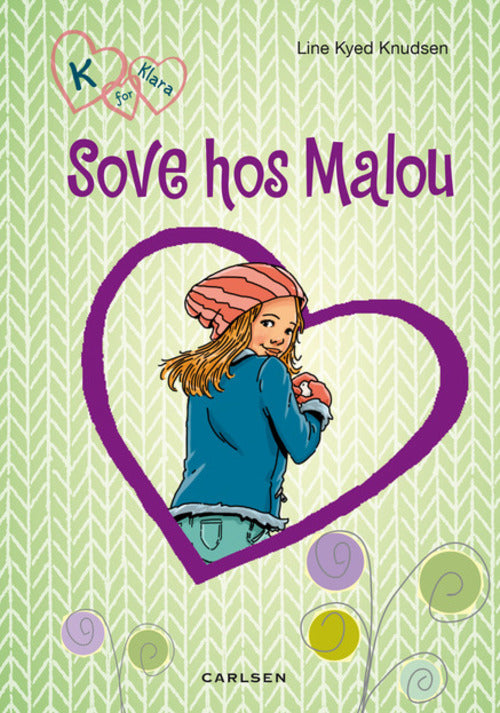 K for Klara 4: Sove hos Malou