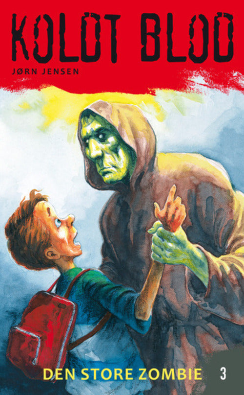 Koldt blod 3: Den store zombie