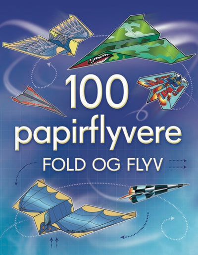 100 papirflyvere