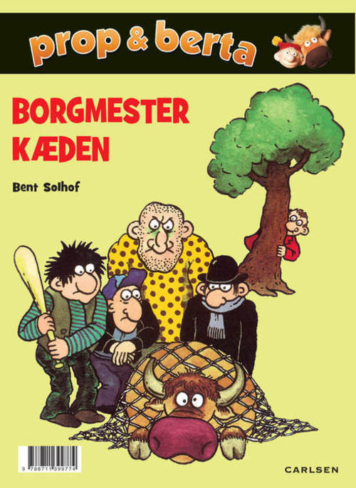 Prop og Berta: Tryllenødden &amp; Borgmesterkæden (vendebog)