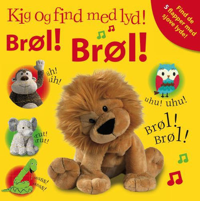 Kig og find med lyd! Brøl, Brøl