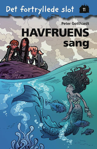 Det fortryllede slot 11: Havfruens sang