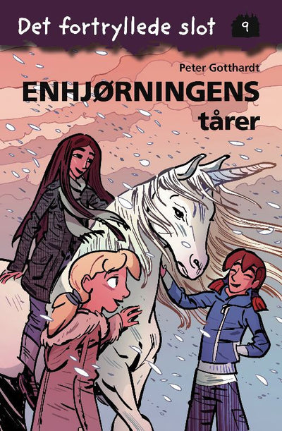Det fortryllede slot 9: Enhjørningens tårer