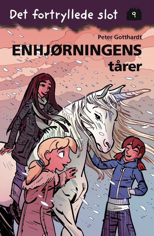Det fortryllede slot 9: Enhjørningens tårer