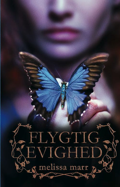 Wicked Lovely 3 - Flygtig evighed