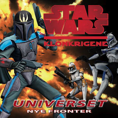 Star Wars - Klonkrigene - Universet - Nye fronter