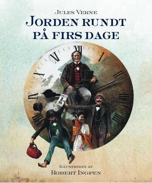 Robert Ingpen: Jorden rundt på firs dage