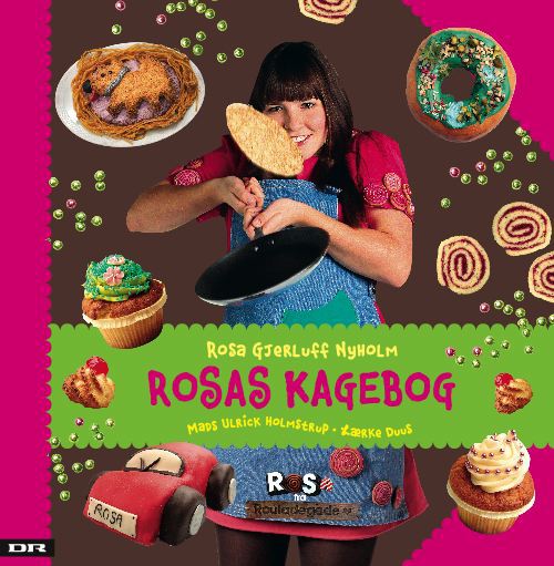Rosas kagebog - Rosa fra Rouladegade