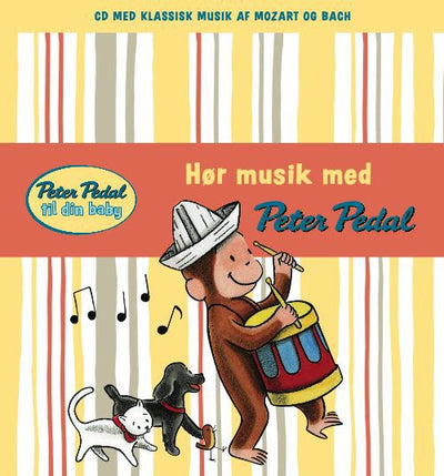Peter Pedal til din baby: Hør musik med Peter Pedal (m CD)