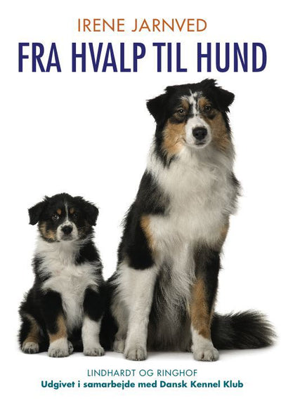 Fra hvalp til hund, rev. udg.