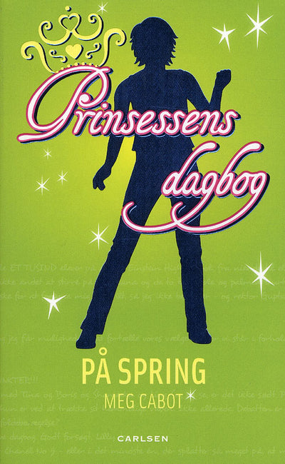 Prinsessens dagbøger 6: På spring
