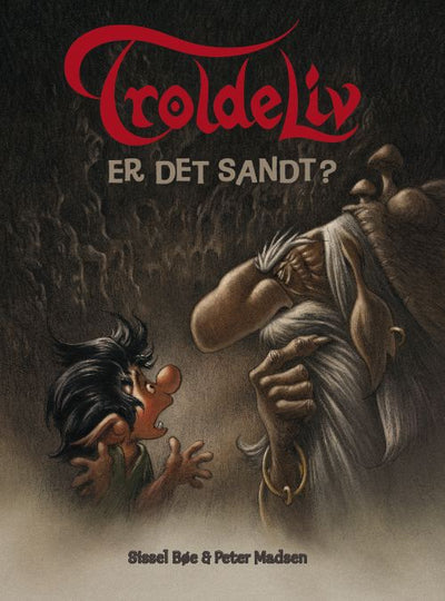 Troldeliv 7: Er det sandt?
