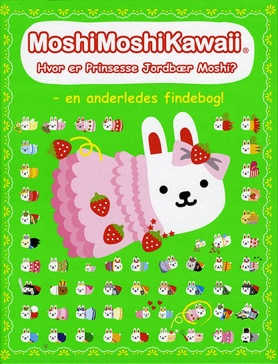 MoshiMoshiKawaii: Hvor er Prinsesse Jordbær Moshi?