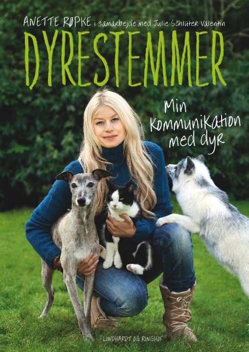 Dyrestemmer. Min kommunikation med dyr