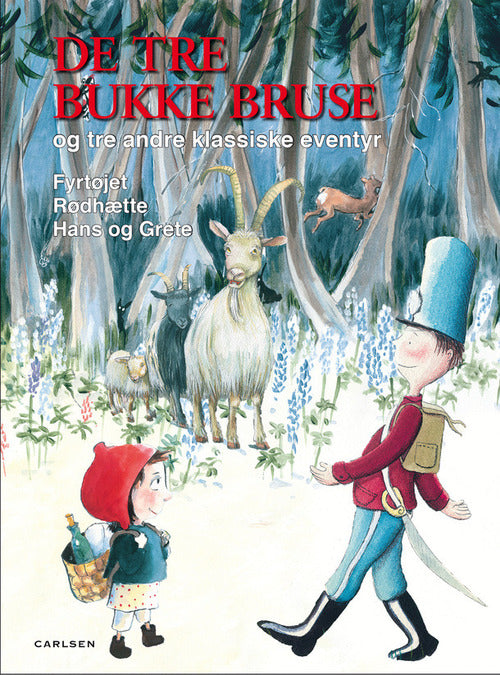 De tre bukke bruse og tre andre klassiske eventyr