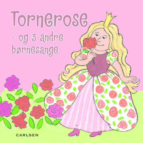 Tornerose - og 3 andre børnesange