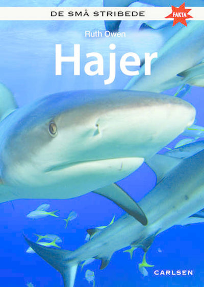 De små stribede FAKTA HAJER